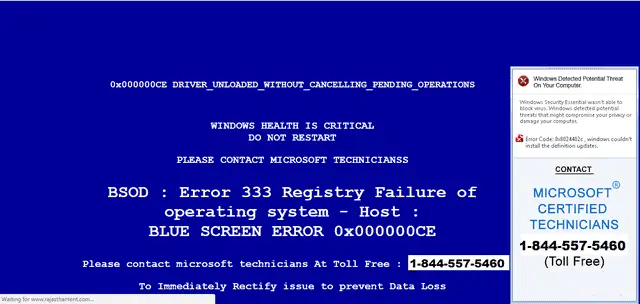 Fake blue screen of death message tricks the user into believing their computer has a system crash and they have to call tech support in order to prevent their computer from crashing.