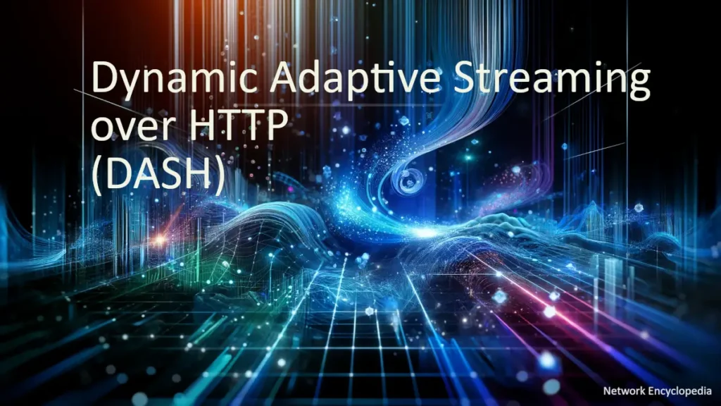 Dynamic Adaptive Streaming over HTTP (DASH): a dynamic and futuristic digital landscape symbolizing the concept of DASH, designed to be visually striking and representative of the technology's impact.