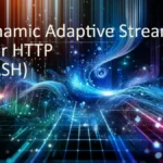 Dynamic Adaptive Streaming over HTTP (DASH): a dynamic and futuristic digital landscape symbolizing the concept of DASH, designed to be visually striking and representative of the technology's impact.